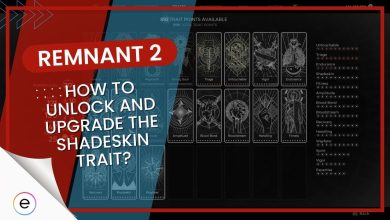 Remnant 2 How To Unlock And Upgrade The Shadeskin Trait featured image
