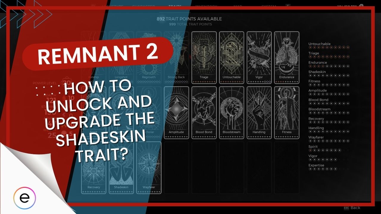 Remnant 2 How To Unlock And Upgrade The Shadeskin Trait featured image