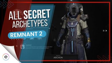 remmnant 2 secret archetypes list unlock.