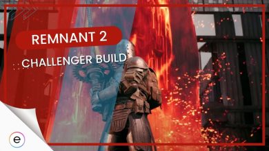 remnant 2 best challenger build