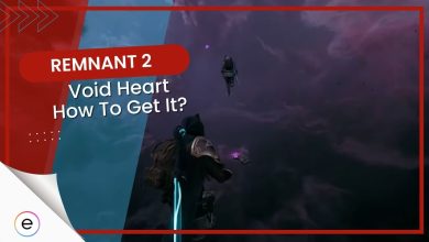 How to get Void Heart in Remnant 2.