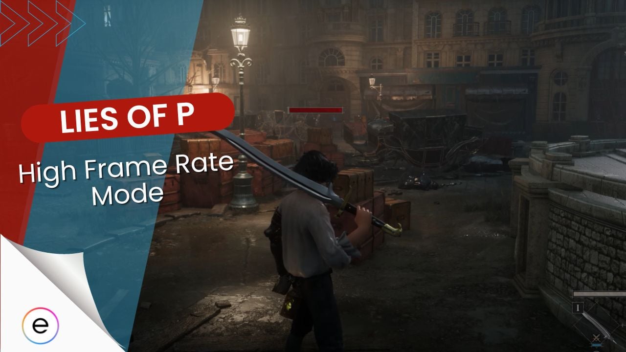 Cover Image For Lies of P High Frame Rate Mode