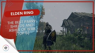 Elden Ring The BEST Parry Shields And Ashes Of War [Top 5] featured imaage