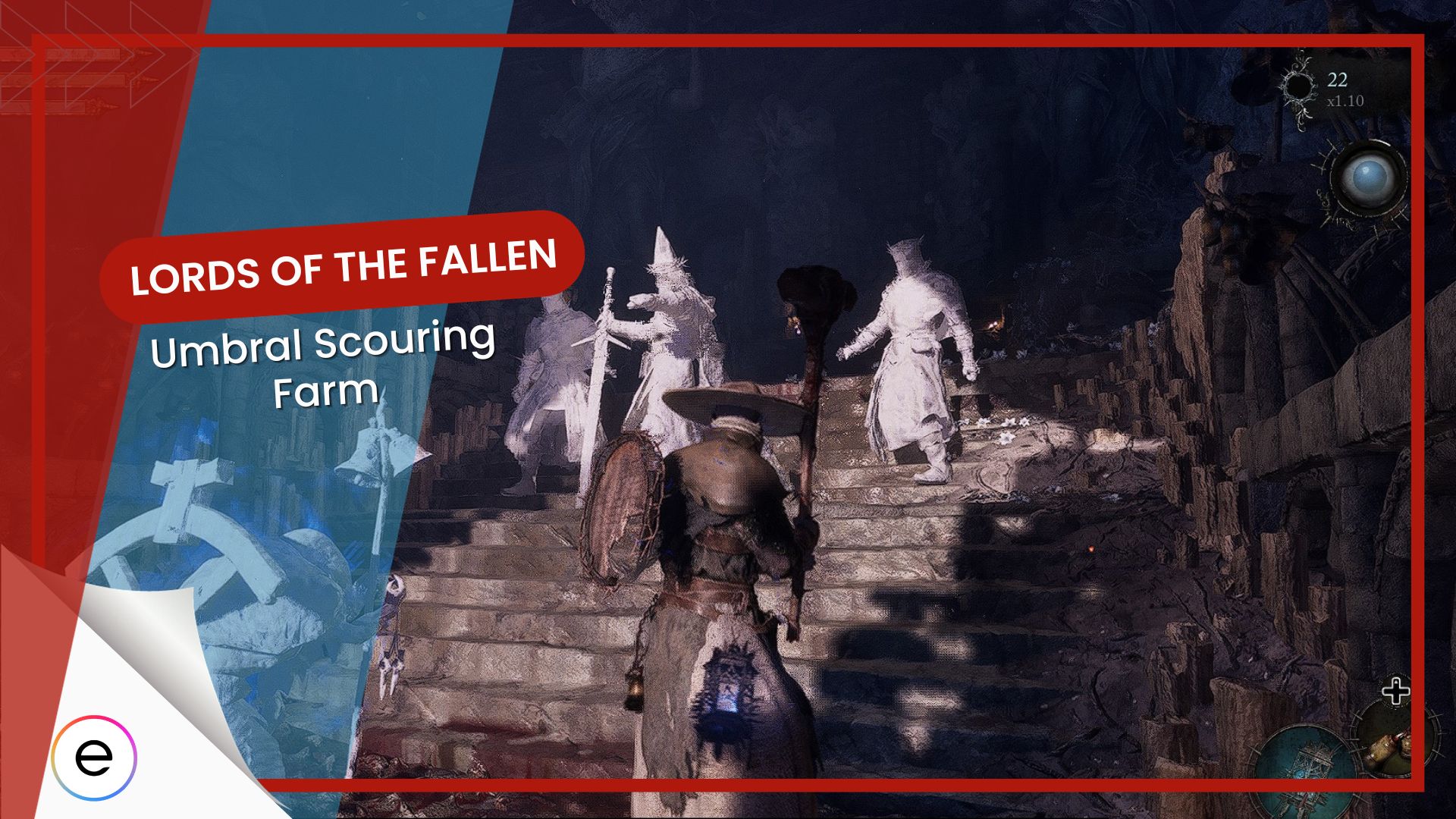 Umbral Scouring Farm In Lords Of The Fallen