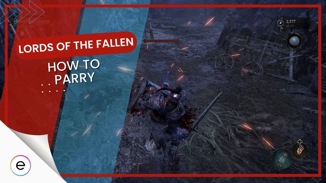 how to parry in lords of the fallen guide