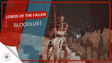 guide for bloodlust in Lords of the Fallen
