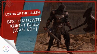 best hallowed knight build Lords of the Fallen