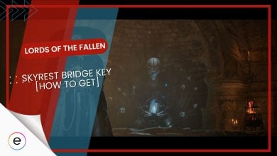 Skyrest Bridge Key Lords of the Fallen