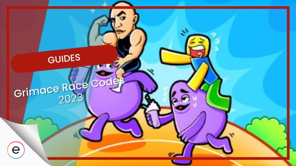 Grimace Race Codes [Active In January 2024]