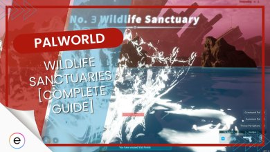 Palworld Wildlife Sanctuaries