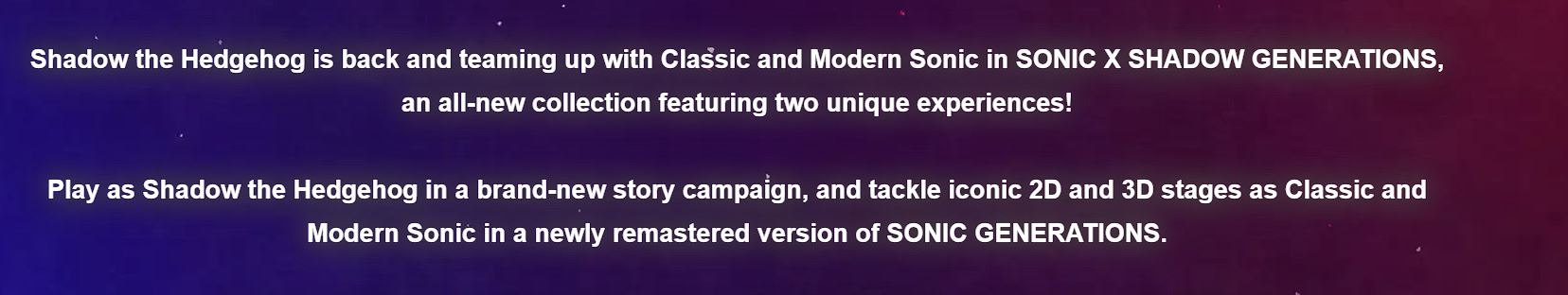 Sonic Generations official synopsis.