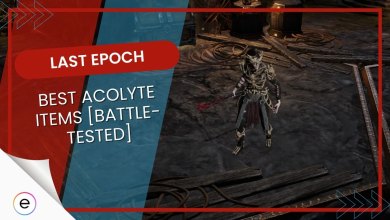 Last Epoch Best Acolyte items