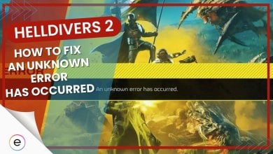 Helldivers 2 An Unknown Error Has Occurred