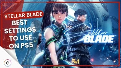 Stellar Blade Best Settings PS5
