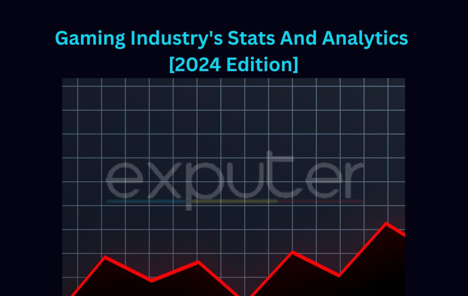 Video Game Industry Statistics And Analysis For 2024